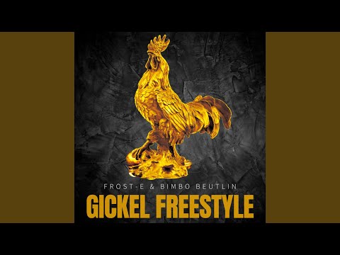 Gickel Freestyle