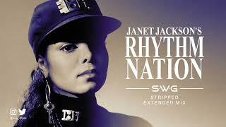 RHYTHM NATION (SWG 'Stripped' Extended Mix) - Janet Jackson (Rhythm Nation 1814)