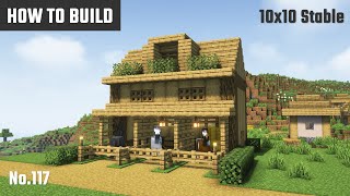マイクラ建築：木だけで作れる実用的な馬小屋の作り方。10x10ブロックで簡単に。No.117【Minecraft】