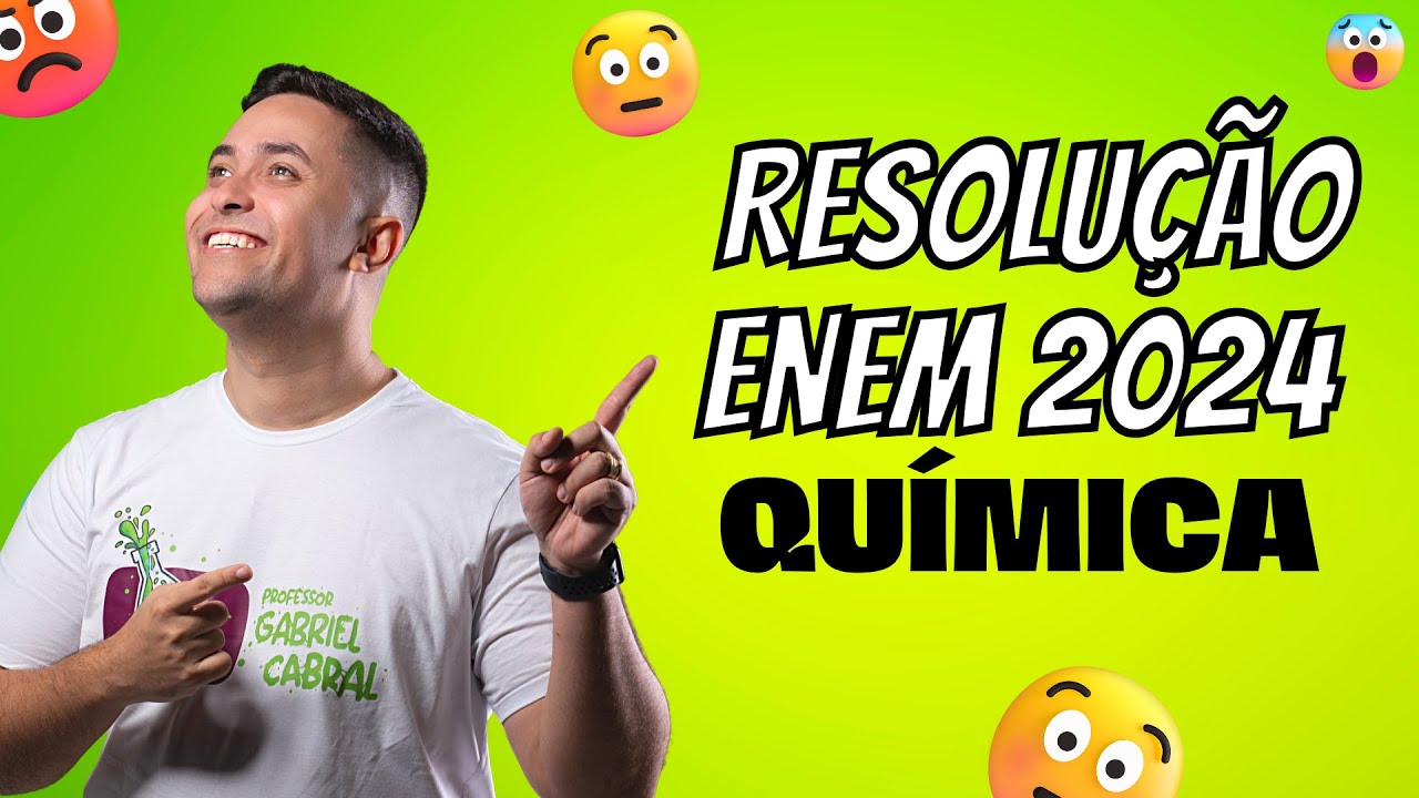 Resolução Enem 2024 - Química