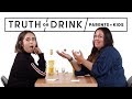 Parents Kids Play Truth Or Drink Truth Or Drink Cut