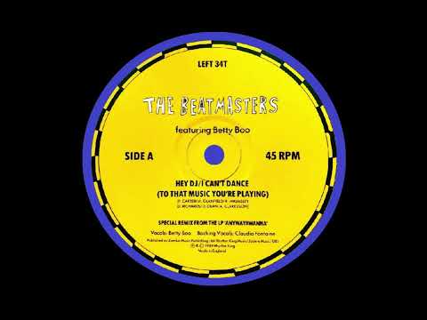 The Beatmasters featering Betty Boo - Hey DJ (I can't dance) (12'' mix)