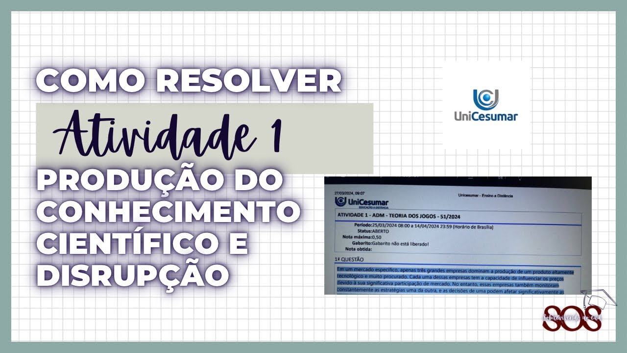 Como resolver atividade 1 de produção do conhecimento científico e disrupção