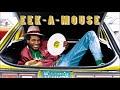 Eek a Mouse - Always On My Mind