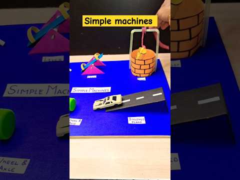 Simple Machines Working model for school exhibition/best science day project #simplemachines #short