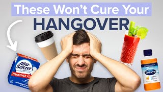 What you REALLY need to know about curing your hangover