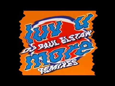 Luv u more (Ted's bounce Mix)