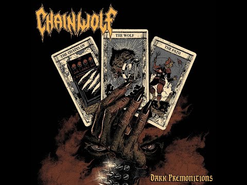 C̲hai̲n ̲W̲o̲lf - D̲ar̲k ̲P̲rem̲oni̲t̲ion̲s (Full Album)
