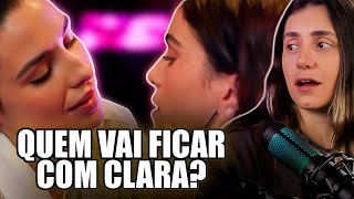 ASSISTINDO QUEM VAI FICAR COM CLARA - Episódios 3, 4 e 5