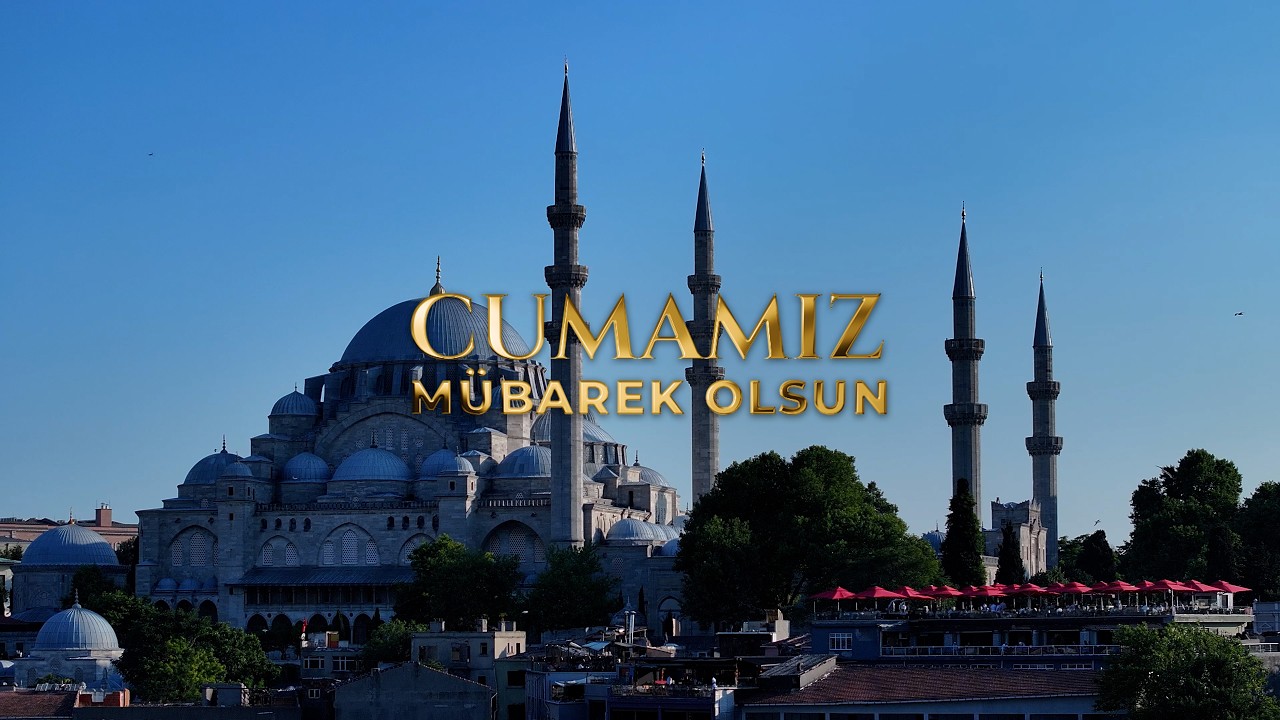 14 Ağustos 2026 - Cuma Hutbesi
