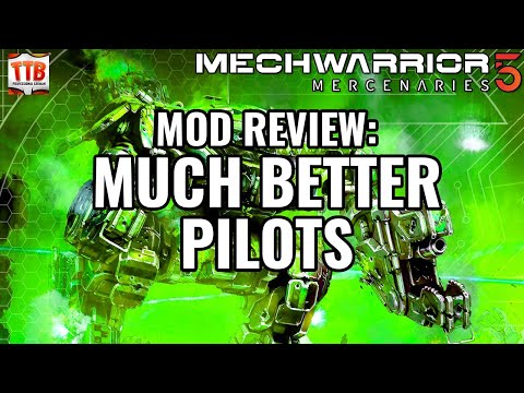 GET BETTER PILOTS! - MW5 Mod Reviews - Mechwarrior 5: Mercenaries MW5