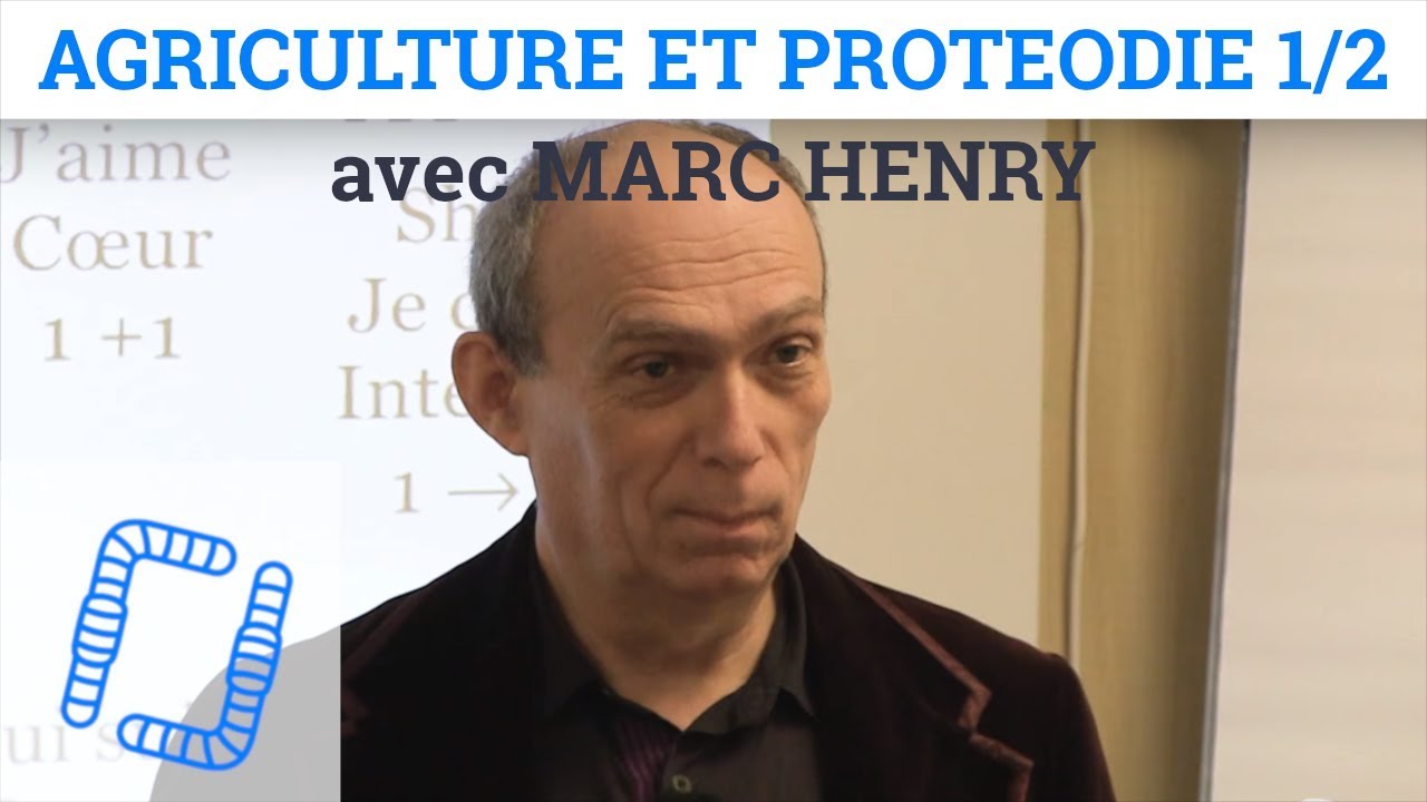 M. HENRY - Agriculture et Protéodie 1/2