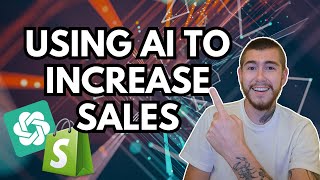 How To Get More Sales With AI | Shopify Dropshipping 2023 (ChatGPT)