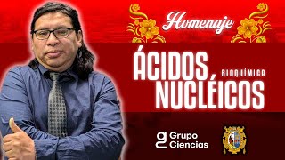🧬 Bioquímica 6 - Ácidos Nucléicos | Biología [ Homenaje ]