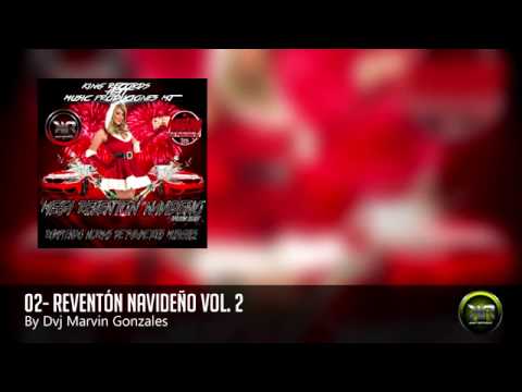 02- Reventón Navideño Vol. 2 By Dvj Marvin Gonzales - King Records - Music Production MJ