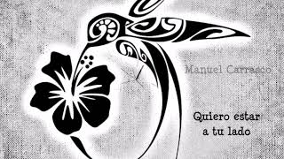 Manuel Carrasco Quiero estar a tu lado