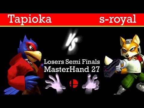 MasterHand 27 LSF - Tapioka(Falco) vs. s-royal(Fox)