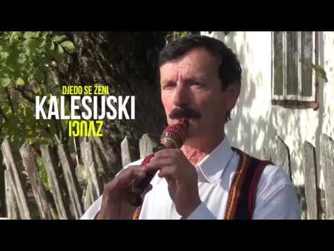 Kalesijski zvuci - Djedo se zeni - (Video)