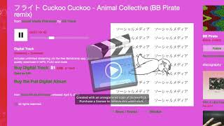 フライト Cuckoo Cuckoo   Animal Collective BB Pirate remix