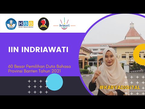 Karya Digital Tiga Bahasa Iin Indriawati - 60 Besar Pemilihan Duta Bahasa Provinsi Banten 2021
