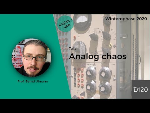 Winterophase 2020 - Prof. Bernd Ulmann: Analog- and Hybridcomputing (incl. Q&A)