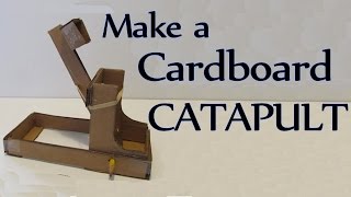 How to Make a Cardboard Catapult