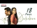 18 Pages Full Songs Jukebox Nikhil Siddhartha Anupama Parameswaran Surya Pratap Gopi Sundar