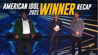 American Idol Winner 2021!! FINALE RECAP SHOW