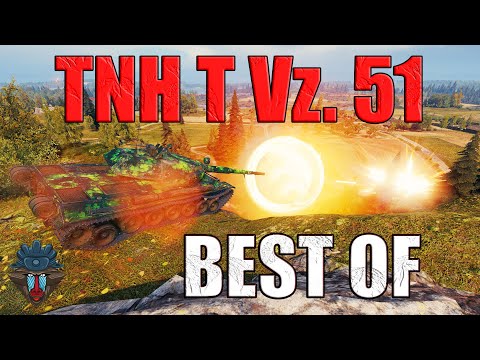 Best of TNH T Vz. 51 in World of Tanks!
