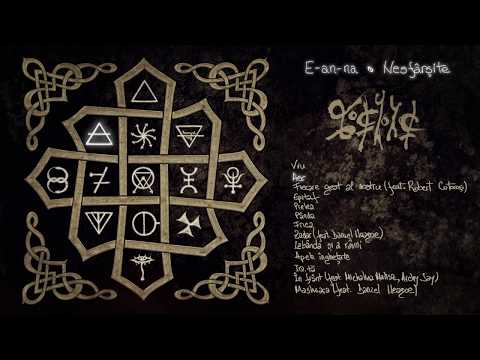 E-an-na - Nesfârşite (FULL ALBUM STREAM)