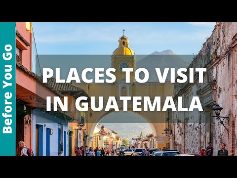 Guatemala Travel Guide: 12 Best Things to do in Guatemala (and Places to Visit)