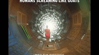 Humans Screaming Like Goats - Luke And The Ladies video