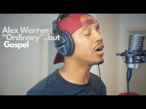 Alex Warren - Ordinary (Gospel Version)