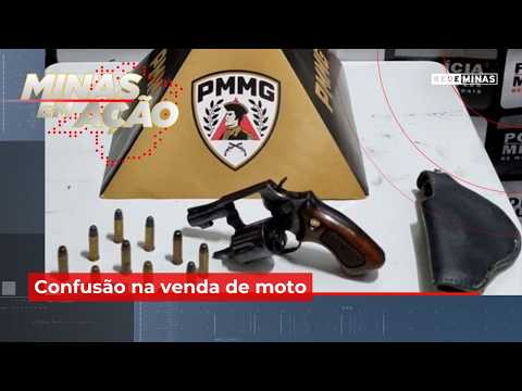 Confusão na venda de moto - Minas em Ação