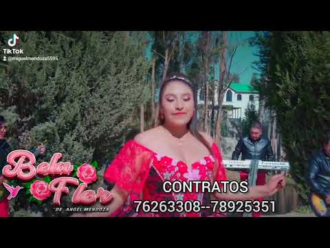 BELA FLOR  -pienso en ti