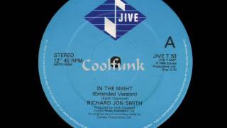 Richard Jon Smith - In The Night (12" Disco-Funk 1984)