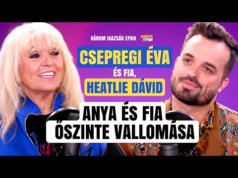 CSEPREGI ÉVA & HEATLIE DÁVID: ANYA ÉS FIA ŐSZINTE VALLOMÁSA / Három igazság /Palikék Világa by Manna