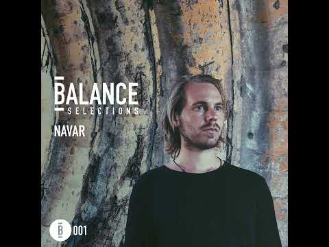 Balance Selections 001: Navar
