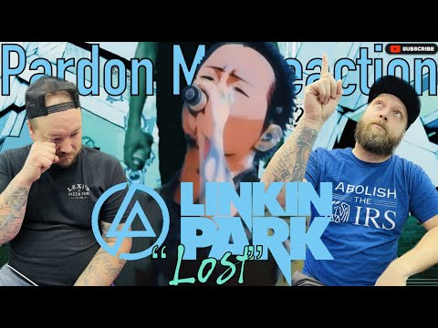 "This Hits Different" LINKIN PARK: Lost - REACTION