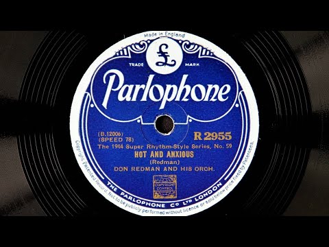 Don Redman and His Orchestra - Hot and Anxious (1932)