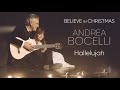 Andrea Bocelli - Hallelujah (Live at Teatro Regio di Parma)