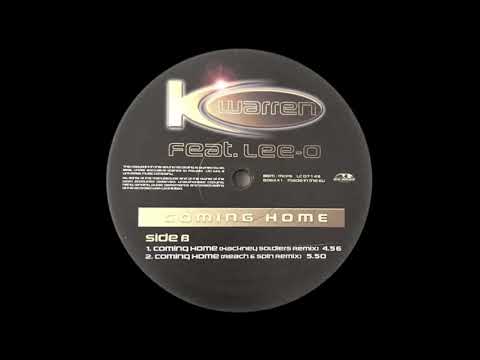 K-Warren ft Lee-O - Coming Home (Reach & Spin Remix)