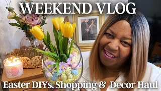 WEEKEND VLOG | Easter DIYs, Poundland, Home Sense & Home Decor Haul