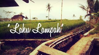 Download lagu PUISI SUNDA | LAKU LAMPAH mp3