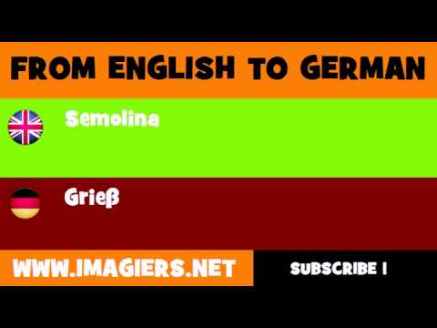 DEUTSCH   ENGLISCH  = Grieß
