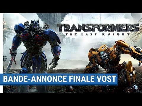 TRANSFORMERS : THE LAST KNIGHT - Bande-Annonce Finale (VOST) [actuellement au cinéma]