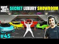 MY SECRET LUXURY CAR SHOWROOM | GTA V GAMEPLAY #45