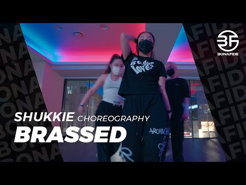 WhySoSerious - Brassed / SHUKKIE Choreography