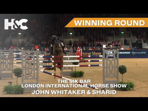 John Whitaker & Sharid Win The Six Bar | London International Horse Show