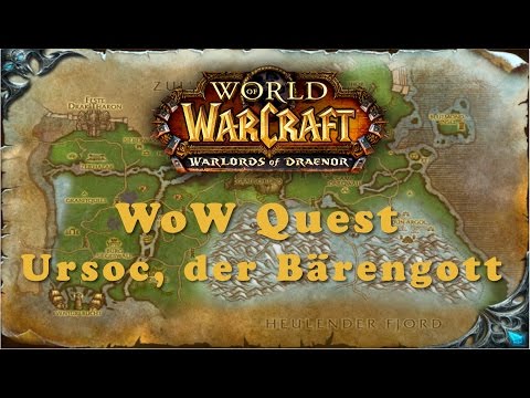 WoW Quest: Ursoc, der Bärengott